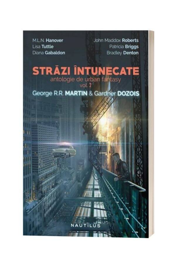 Strazi intunecate (antologie de urban fantasy, volumul 2) - Gardner Dozois