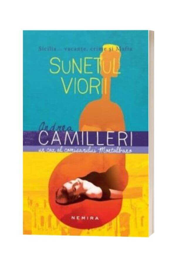 Sunetul viorii - Andrea Calogero Camilleri Sunetul viorii - Andrea Calogero Camilleri