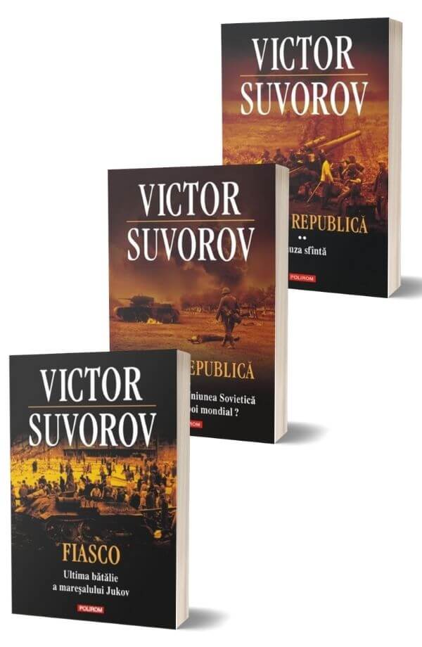 Pachet Istorie - Victor Suvorov Pachet Istorie - Victor Suvorov