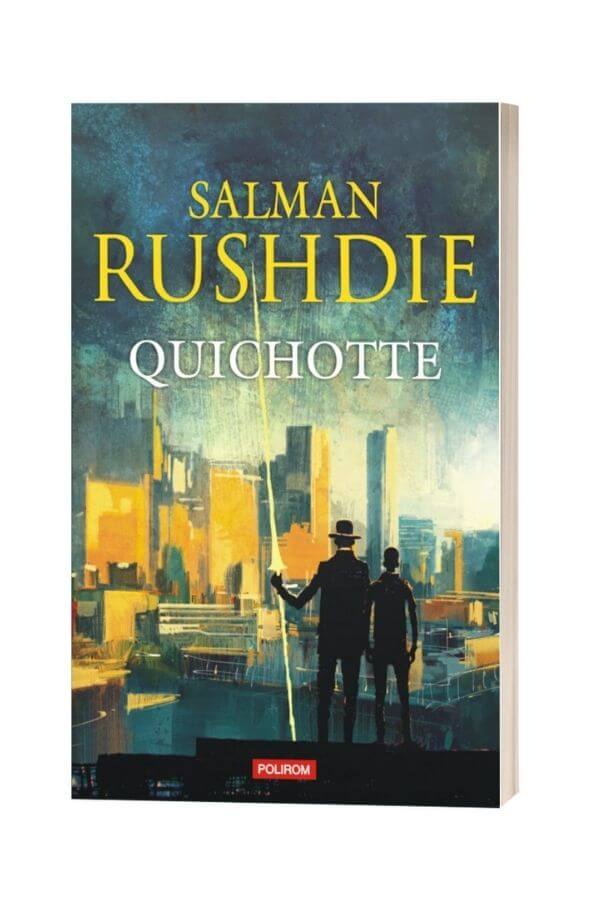 Quichotte - Salman Rushdie Quichotte - Salman Rushdie
