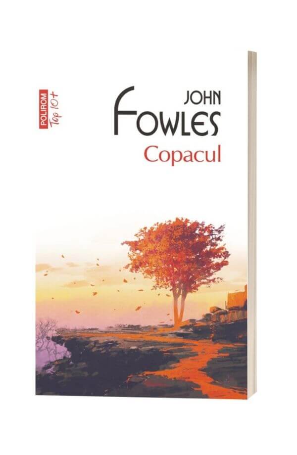 Copacul - John Fowles Copacul - John Fowles