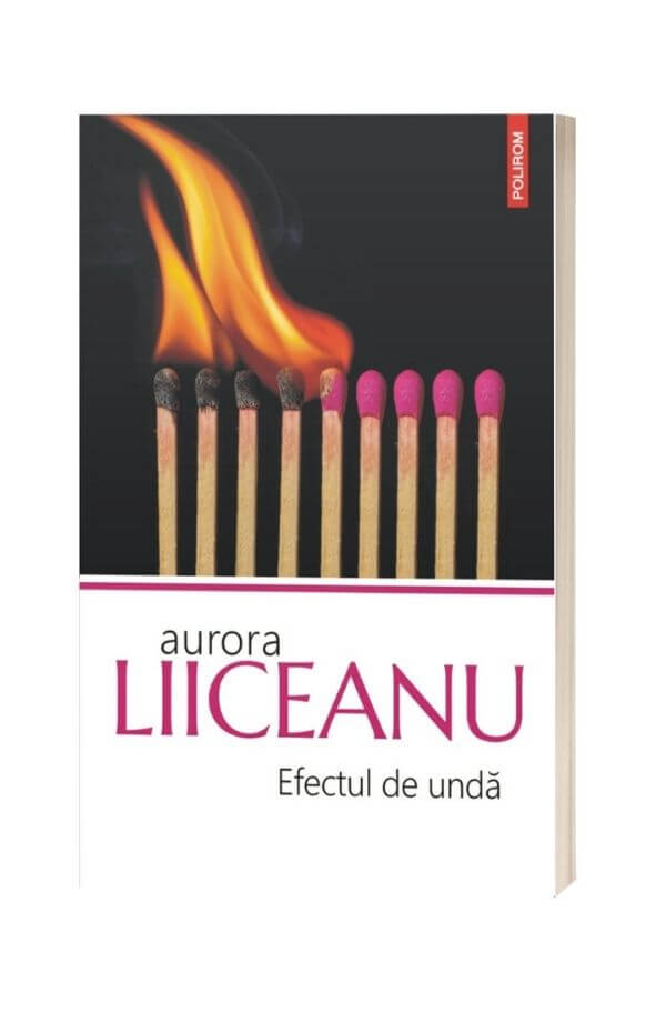 Efectul de undă - Aurora Liiceanu Efectul de undă - Aurora Liiceanu