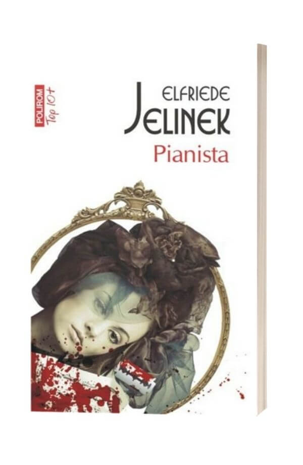 Pianista - Elfriede Jelinek Pianista - Elfriede Jelinek