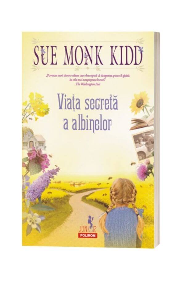 Viaţa secretă a albinelor - Sue Monk Kidd Viaţa secretă a albinelor - Sue Monk Kidd