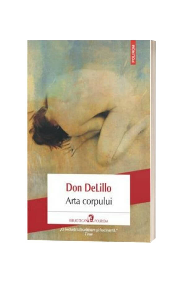 Arta corpului - Don DeLillo