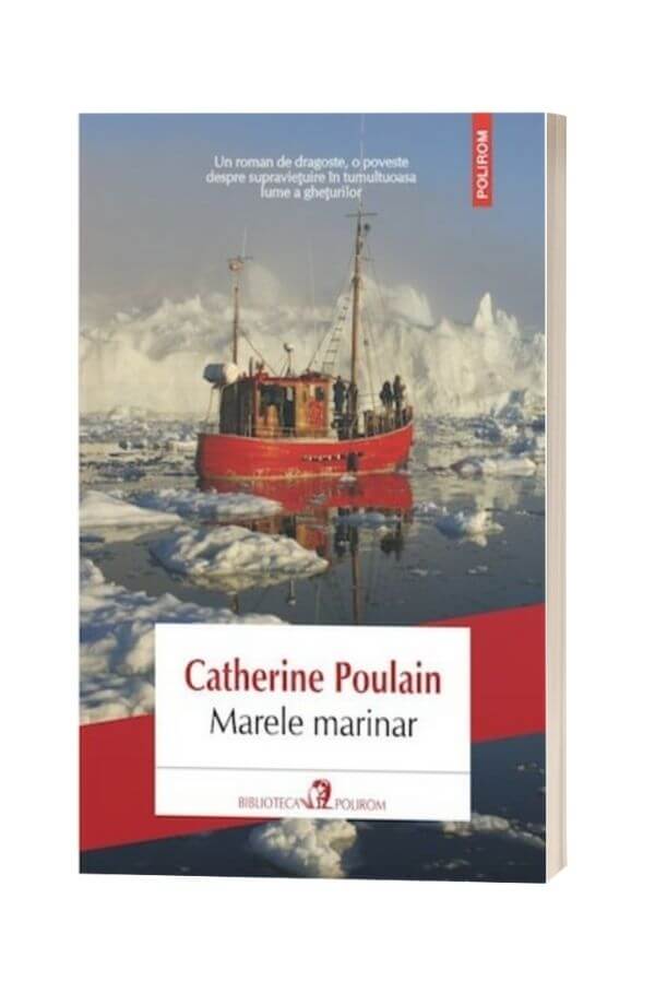 Marele marinar - Catherine Poulain Marele marinar - Catherine Poulain