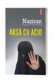 Arsă cu acid - Célia Mercier, Naziran