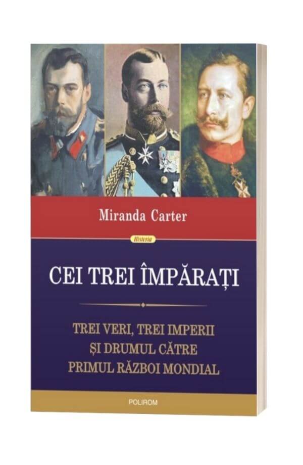 Cei trei imparati - Miranda Carter Cei trei imparati - Miranda Carter