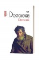 Demonii - F.M. Dostoievski Demonii - F.M. Dostoievski