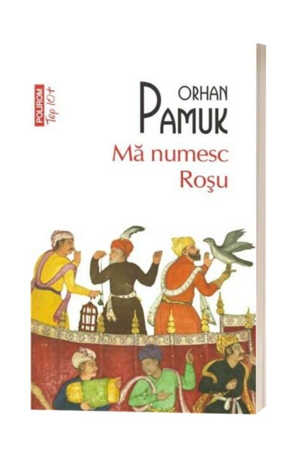 Ma numesc Rosu - Orhan Pamuk Ma numesc Rosu - Orhan Pamuk