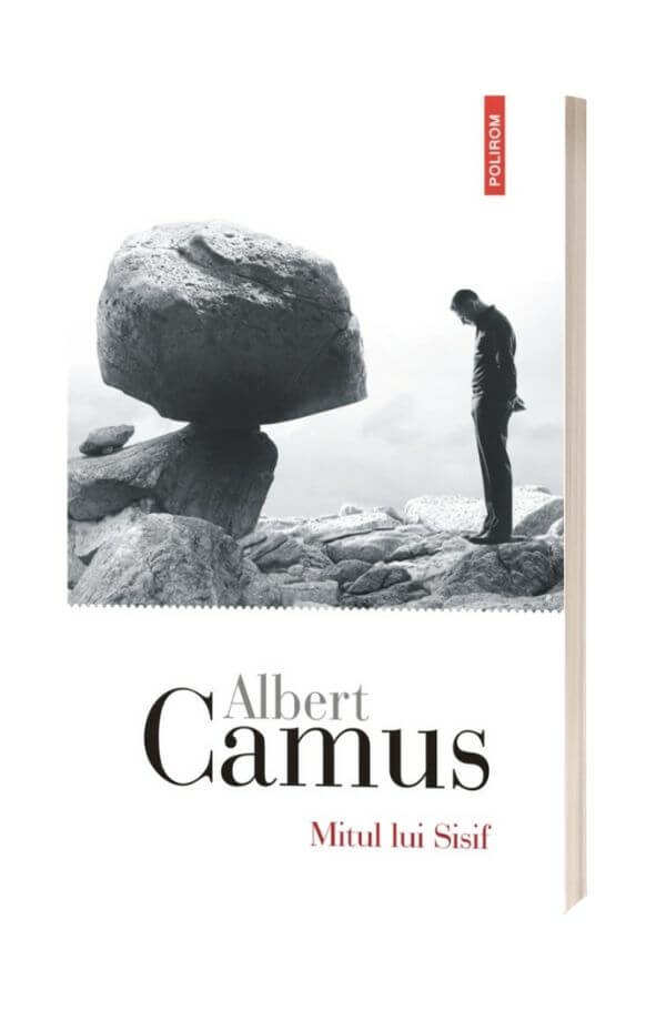 Mitul lui Sisif - Albert Camus Mitul lui Sisif - Albert Camus