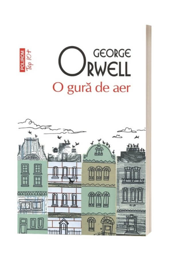 O gură de aer - George Orwell O gură de aer - George Orwell