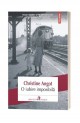 O iubire imposibila - Christine Angot O iubire imposibila - Christine Angot