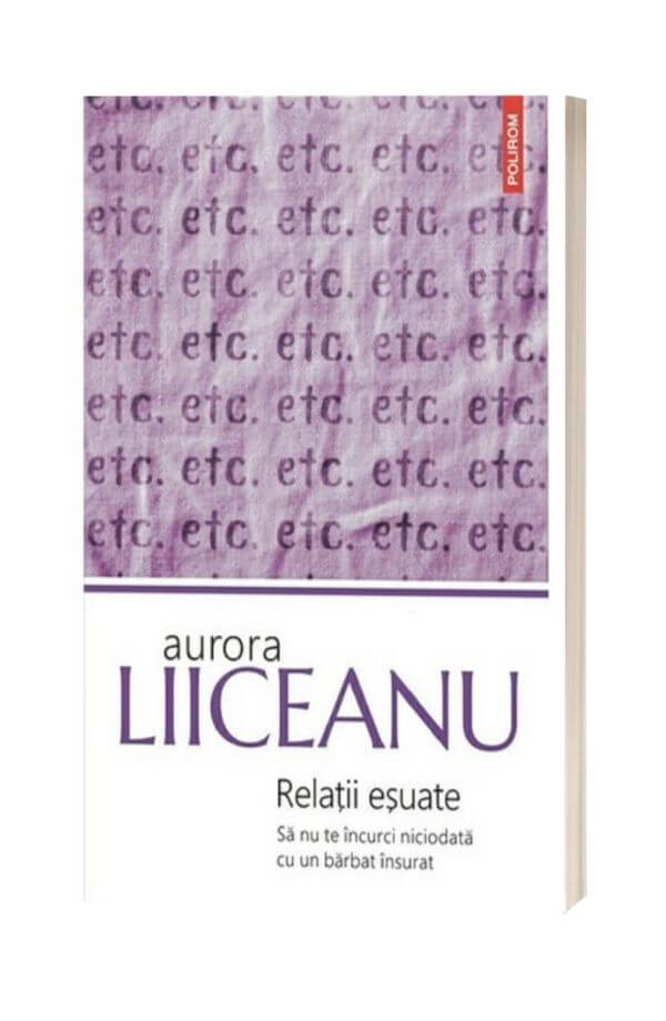 Relatii esuate - Aurora Liiceanu Relatii esuate - Aurora Liiceanu