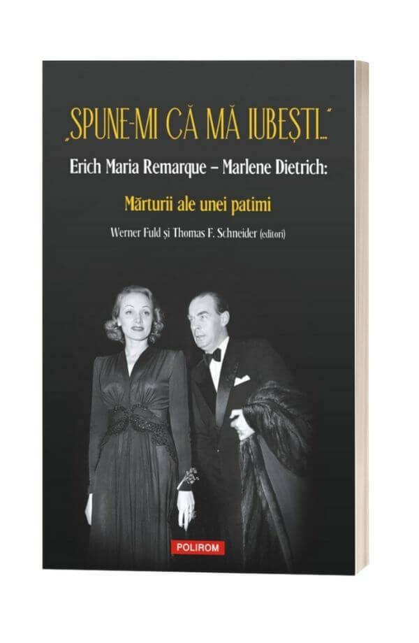 „Spune-mi că mă iubești...” - Werner Fuld , Thomas F. Schneider „Spune-mi că mă iubești...” - Werner Fuld , Thomas F. Schneider