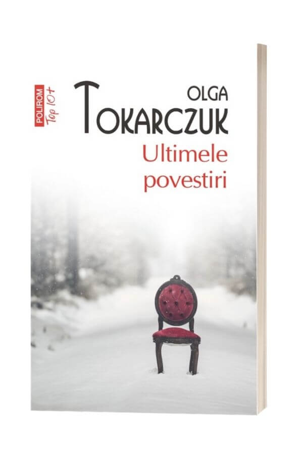 Ultimele povestiri - Olga Tokarczuk