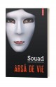 Arsa de vie - Souad. Marie Therese- Cuny