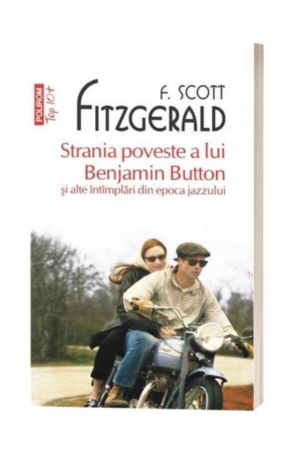 Strania poveste a lui Benjamin Button - F. Scott Fitzgerald