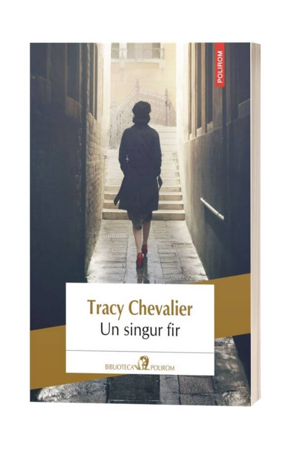 Un singur fir - Tracy Chevalier Un singur fir - Tracy Chevalier
