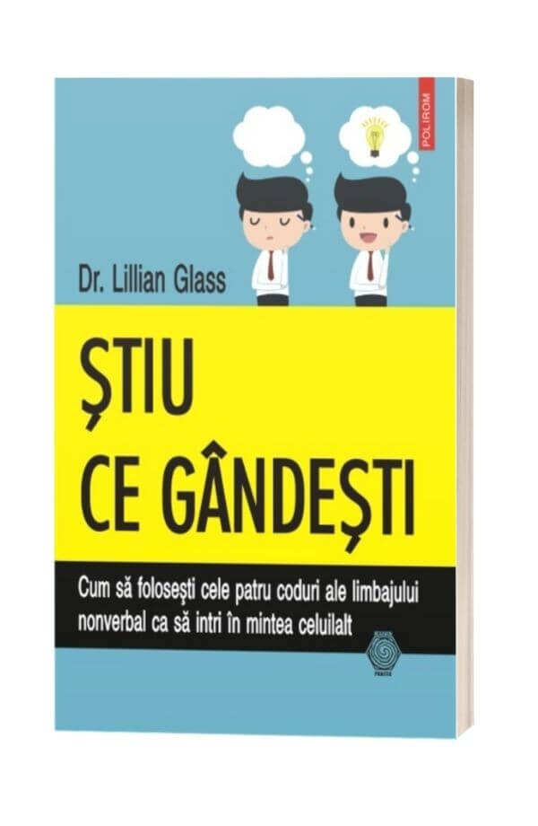 Stiu ce gandesti - Dr. Lillian Glass Stiu ce gandesti - Dr. Lillian Glass