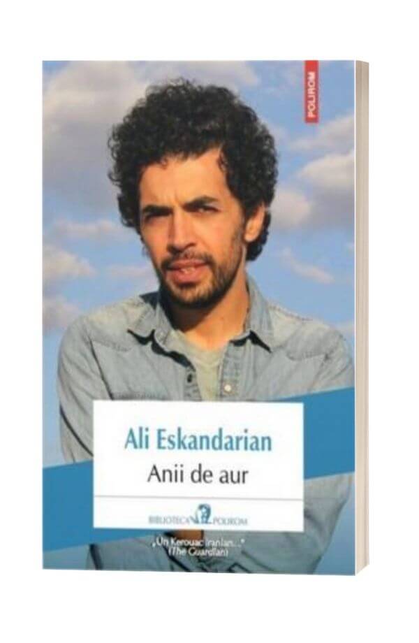 Anii de aur - Ali Eskandarian Anii de aur - Ali Eskandarian
