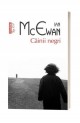 Cainii negri - Ian McEwan Cainii negri - Ian McEwan