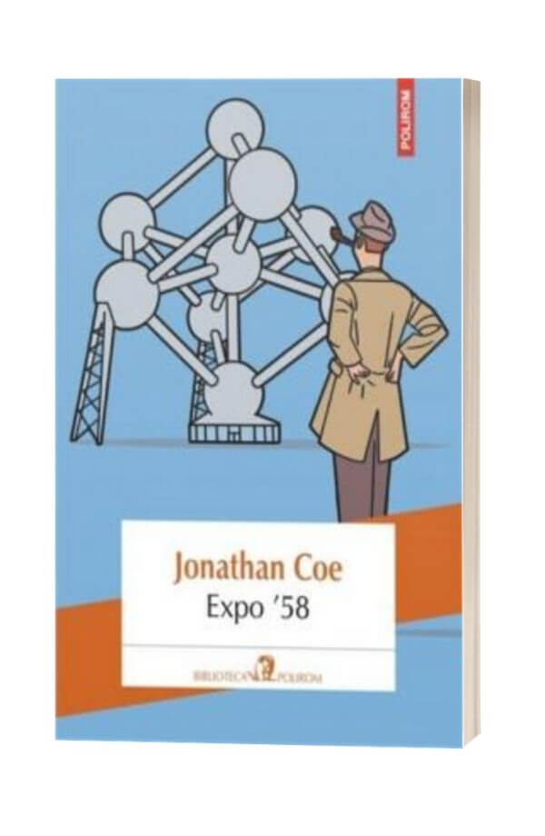 Expo 58 - Jonathan Coe Expo 58 - Jonathan Coe