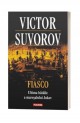 Fiasco Ultima batalie a maresalului Jukov - Victor Suvorov Fiasco Ultima batalie a maresalului Jukov - Victor Suvorov