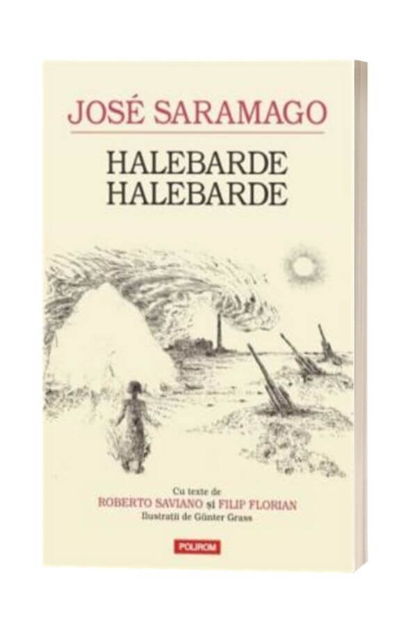 Halebarde, halebarde - Jose Saramago Halebarde, halebarde - Jose Saramago