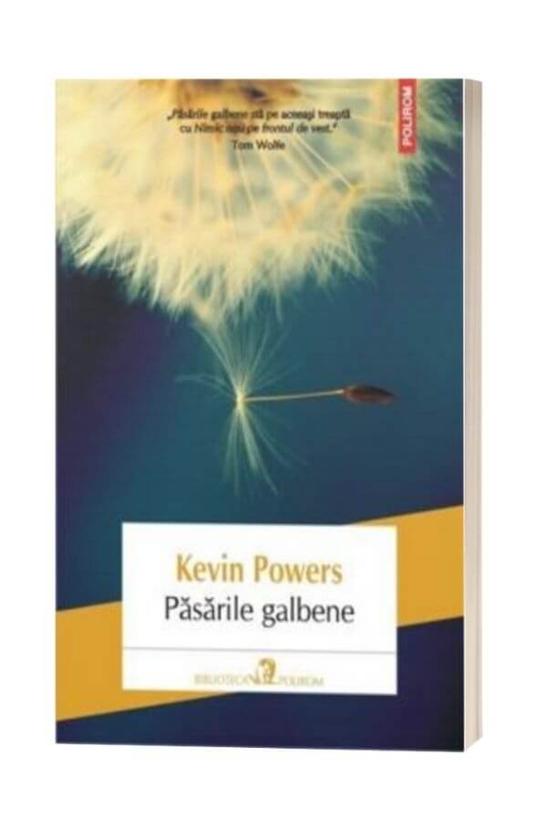 Pasarile galbene - Kevin Powers 
