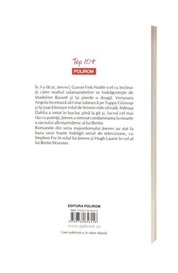S-a facut, Jeeves! - P.G. Wodehouse S-a facut, Jeeves! - P.G. Wodehouse