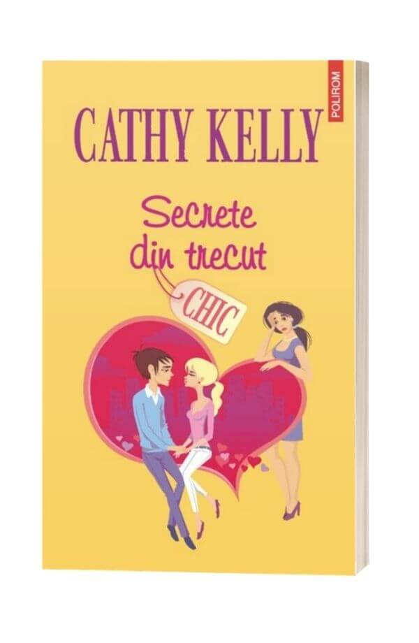 Secrete din trecut - Cathy Kelly