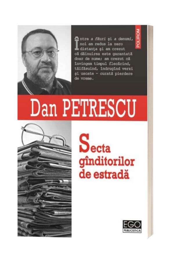 Secta Gandurilor De Estrada - Dan Petrescu Secta Gandurilor De Estrada - Dan Petrescu