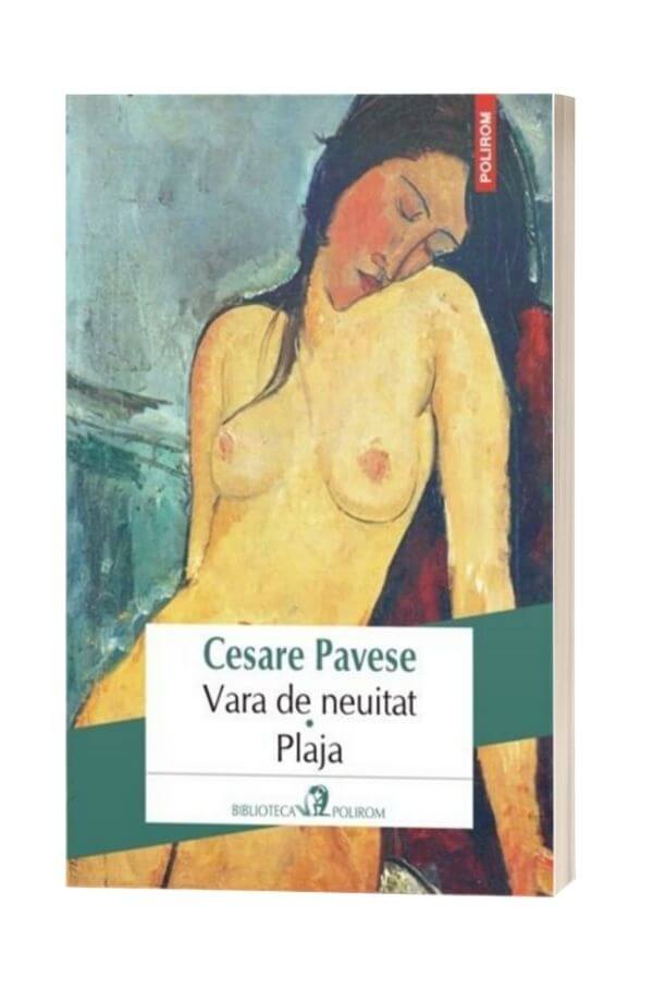 Vara de neuitat. Plaja - Cesare Pavese Vara de neuitat. Plaja - Cesare Pavese