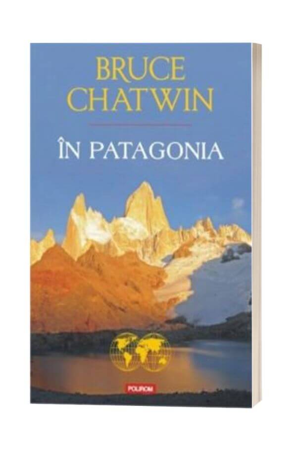 In Patagonia - Bruce Chatwin In Patagonia - Bruce Chatwin