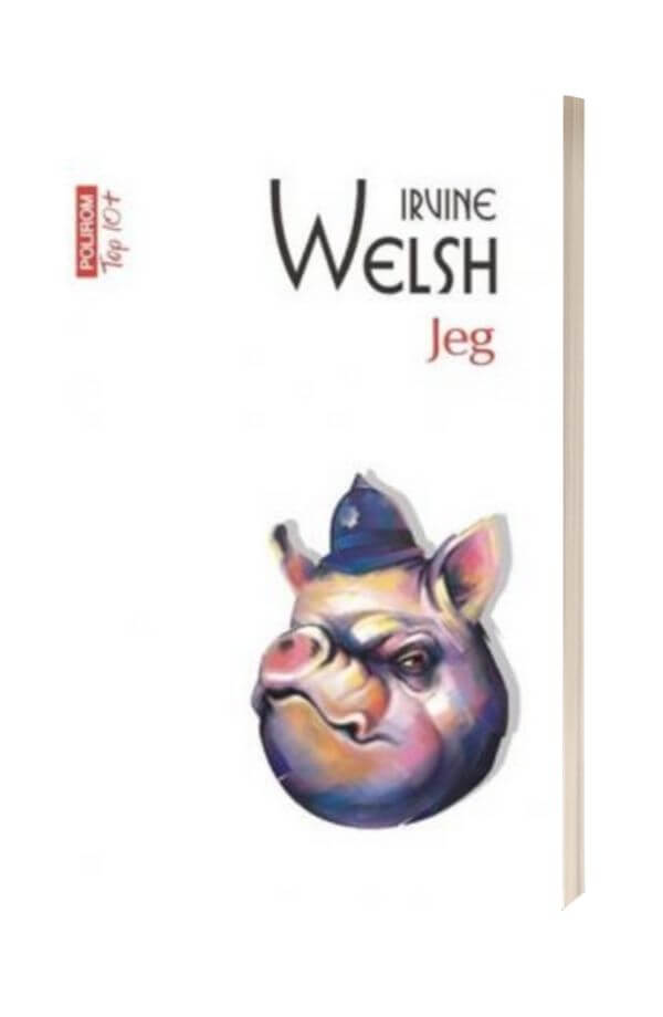 Jeg - Irvine Welsh Jeg - Irvine Welsh