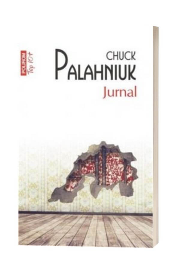 Jurnal - Chuck Palahniuk Jurnal - Chuck Palahniuk