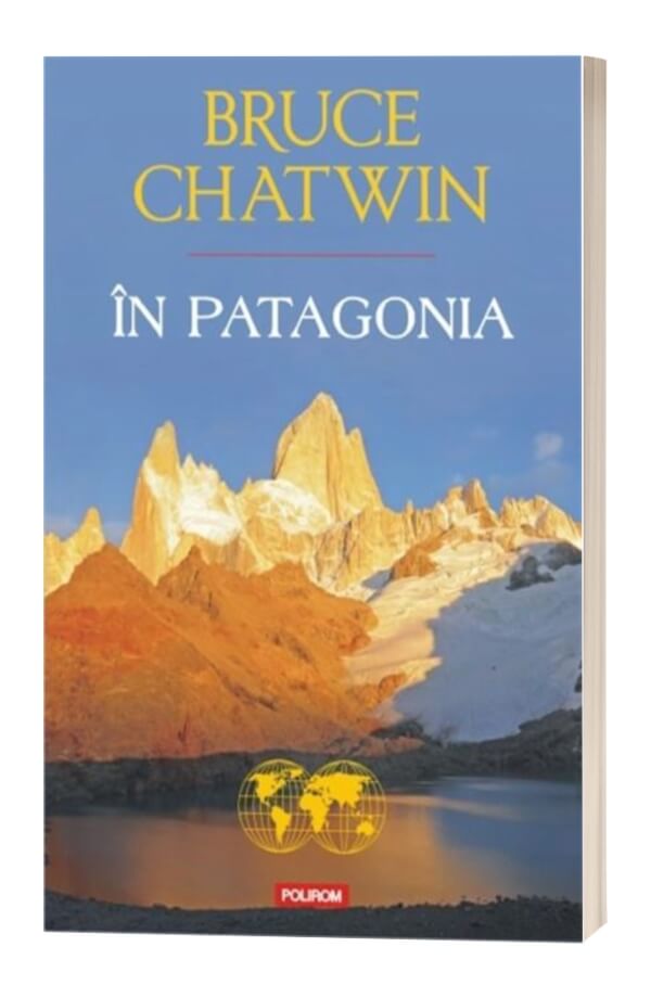 In Patagonia - Bruce Chatwin In Patagonia - Bruce Chatwin