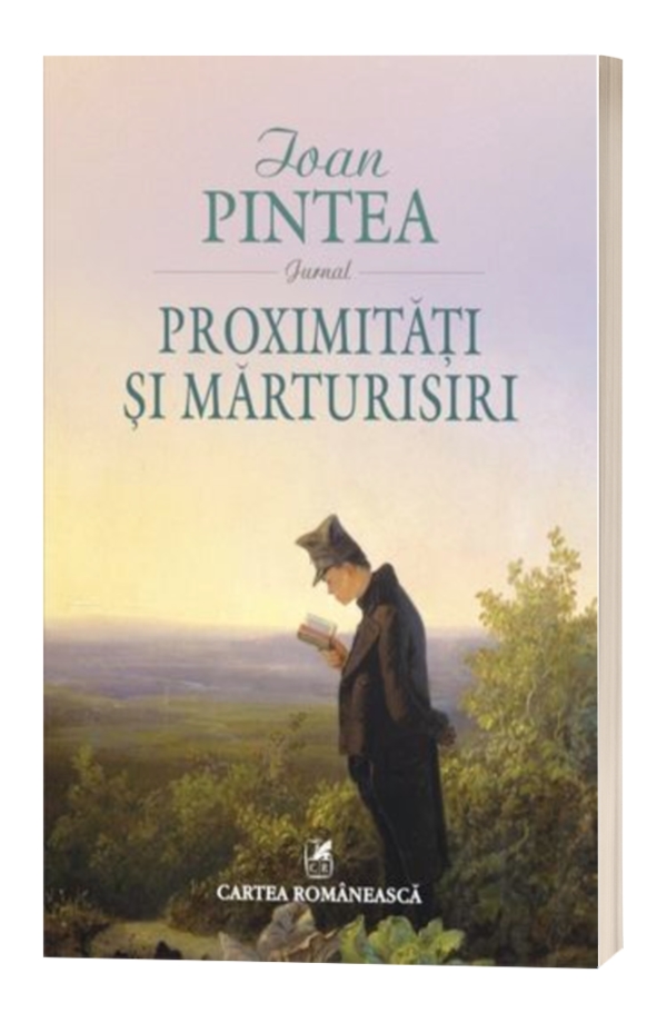 Proximitati si marturisiri - Ioan Pintea Proximitati si marturisiri - Ioan Pintea