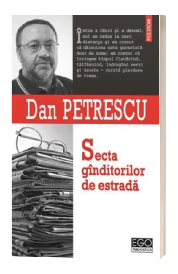 Secta Gandurilor De Estrada - Dan Petrescu Secta Gandurilor De Estrada - Dan Petrescu