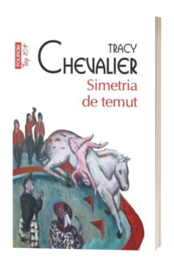 Simetria de temut - Tracy Chevalier Simetria de temut - Tracy Chevalier