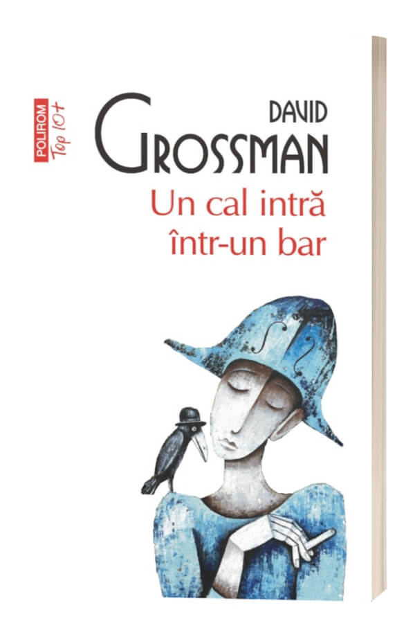 Un cal intra intr-un bar - David Grossman Un cal intra intr-un bar - David Grossman