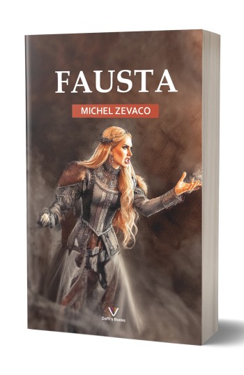Fausta - Michel Zevaco Fausta - Michel Zevaco
