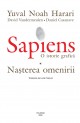 Sapiens. O istorie grafică. Volumul I. Nașterea omenirii - Yuval Noah Harari , David Vandermeulen , Daniel Casanave Sapiens. O istorie grafică. Volumul I. Nașterea omenirii - Yuval Noah Harari , David Vandermeulen , Daniel Casanave