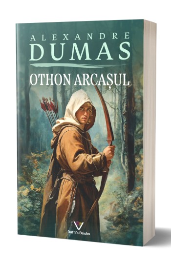 Othon Arcasul - Alexandre Dumas Othon Arcasul - Alexandre Dumas