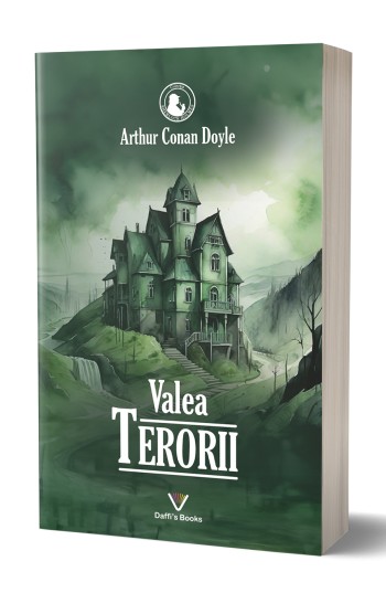Valea terorii - Arthur Conan Doyle Valea terorii - Arthur Conan Doyle